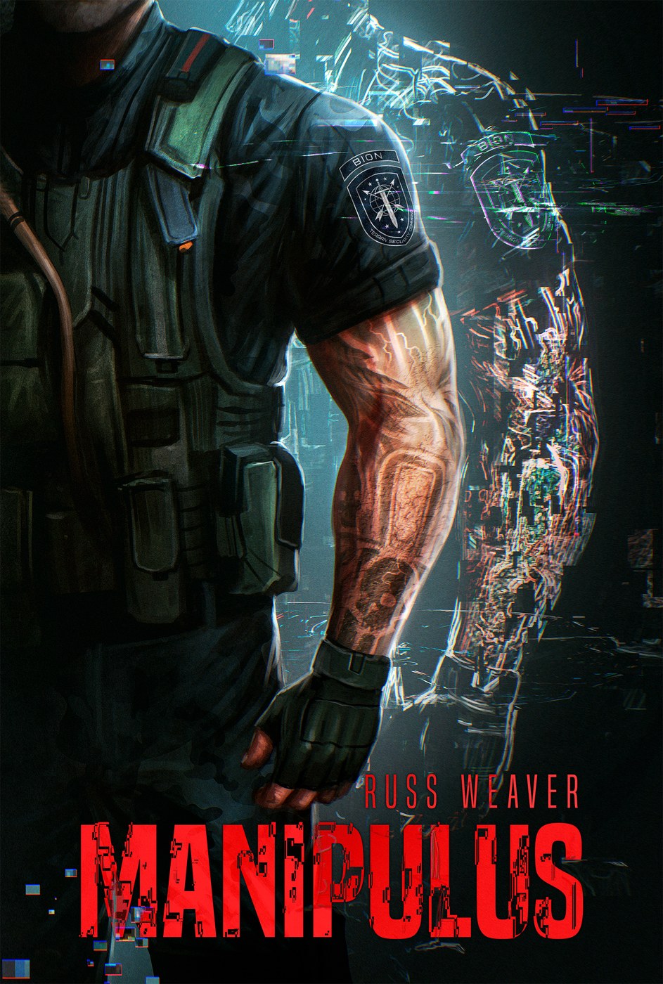 Manipulus by Russ Weaver, Book One of the Bion Series. Cyberpunk military science fiction cover art.